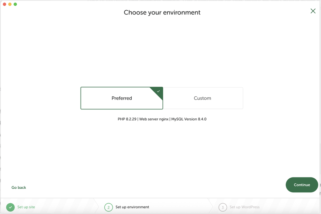 Preferred environment screen